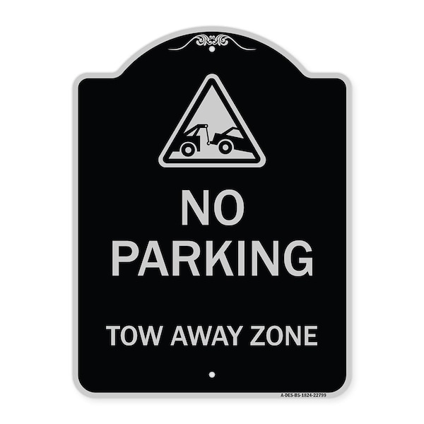 Tow Away Zone with Graphic Heavy-Gauge Aluminum Architectural Sign, 24" x 18", BS-1824-22799